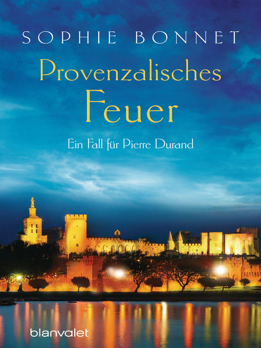 Title details for Provenzalisches Feuer by Sophie Bonnet - Available